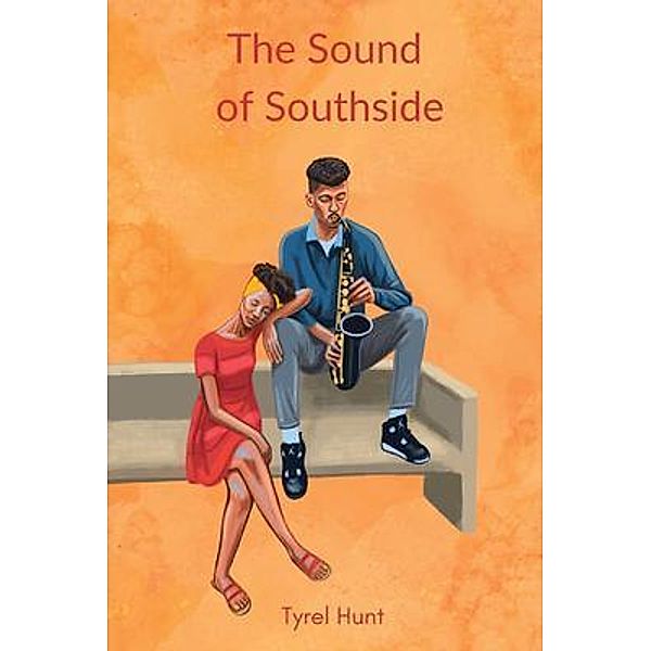 The Sound of Southside / Gritty Vibes LLC, Tyrel Hunt