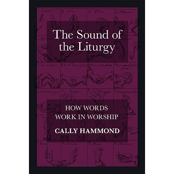 The Sound of the Liturgy, Cally Hammond