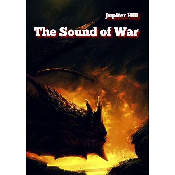 The Sound of War, Jupiter Hill