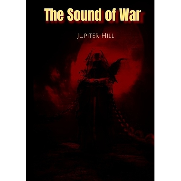 The Sound of War, Jupiter Hill