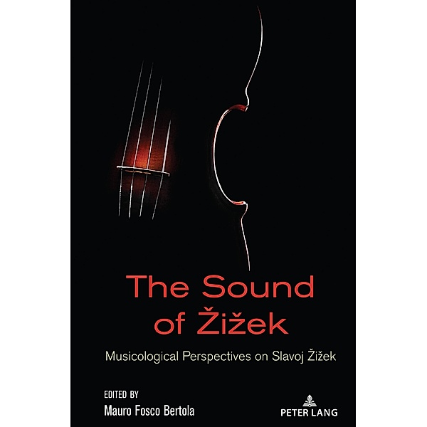 The Sound of Zizek / Zizek Studies Bd.2