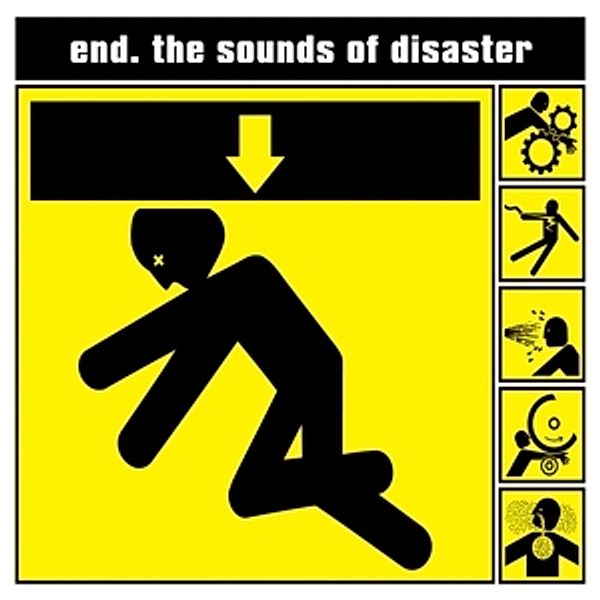 The Sounds Of Disaster, The End