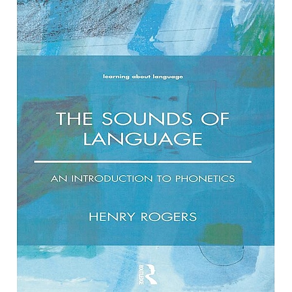 The Sounds of Language, Henry Rogers