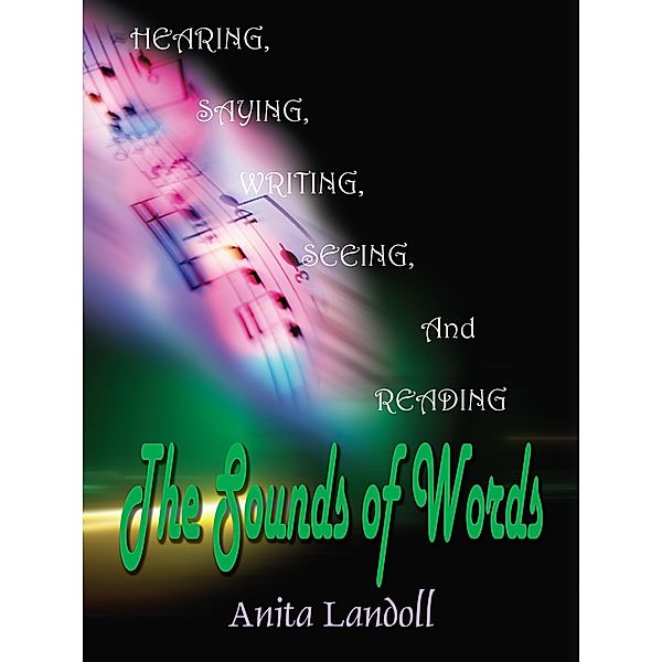 The Sounds of Words, Anita Landoll