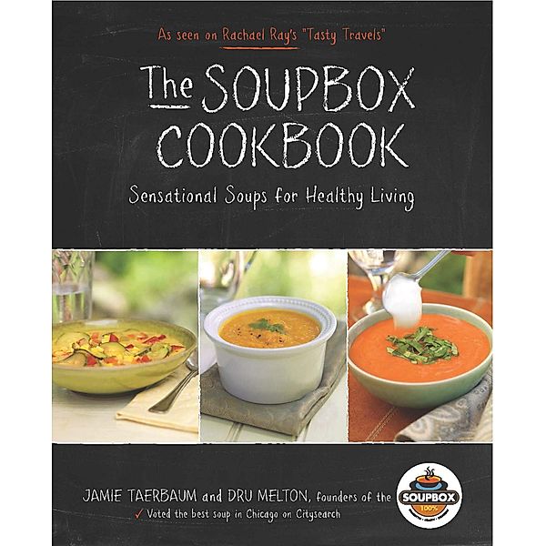 The Soupbox Cookbook, Dru Melton, Jamie Taerbaum