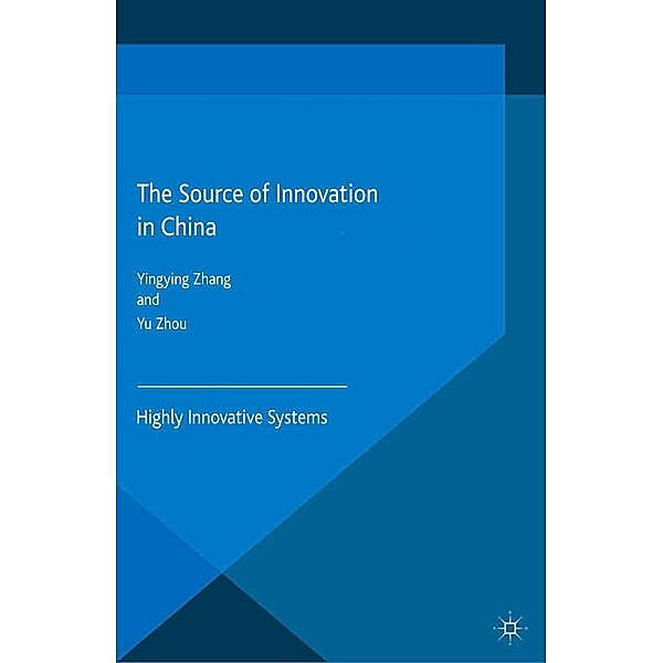 The Source of Innovation in China / Palgrave Studies in Chinese Management