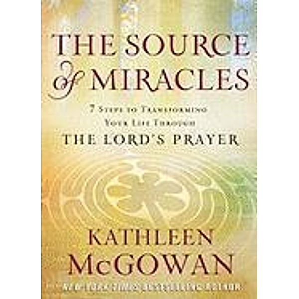 The Source of Miracles, Kathleen McGowan