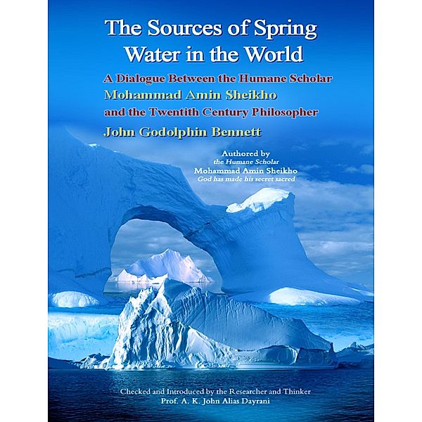 The Sources of Spring  Water in the World, Mohammad Amin Sheikho