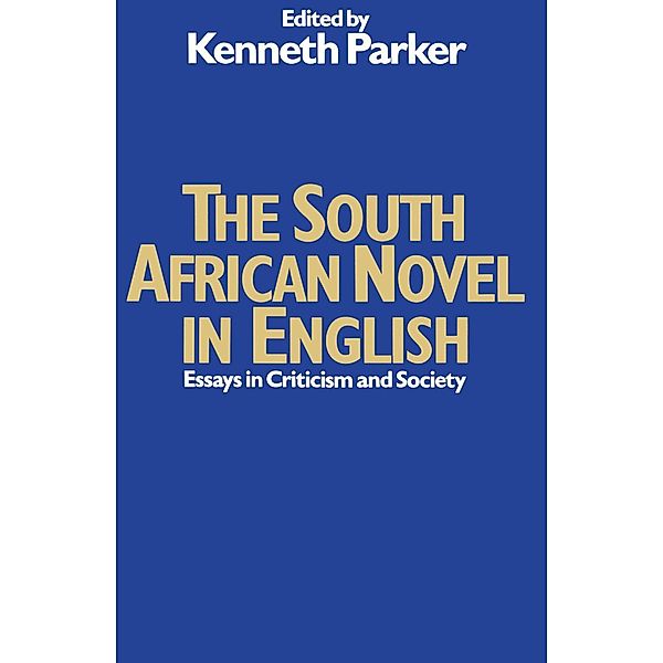 The South African Novel in English