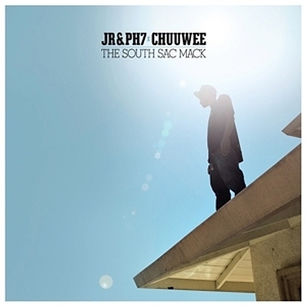 The South Sac Mack (Vinyl), Jr & Ph7 (ft. Chuuwee)