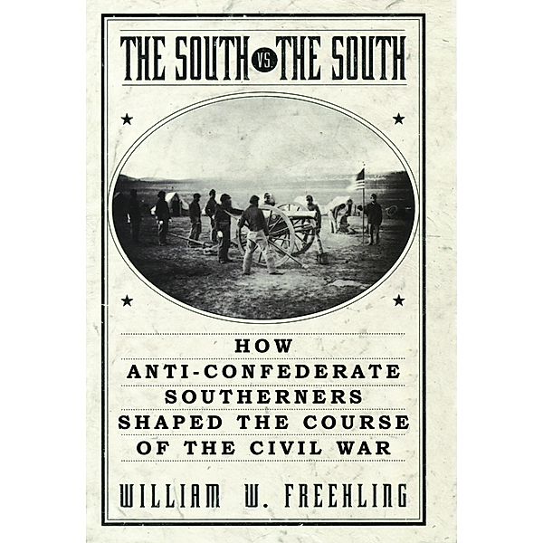 The South Vs. The South, William W. Freehling