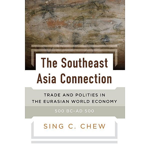 The Southeast Asia Connection, Sing C. Chew
