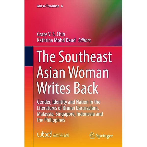 The Southeast Asian Woman Writes Back / Asia in Transition Bd.6