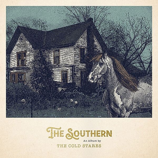 The Southern, The Cold Stares