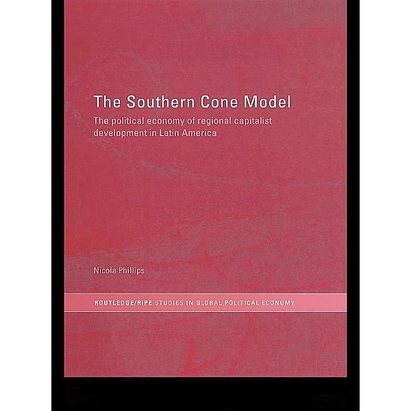 The Southern Cone Model, Nicola Phillips