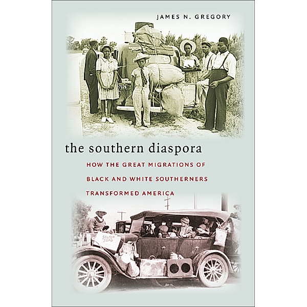 The Southern Diaspora, James N. Gregory