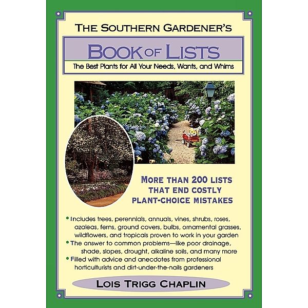 The Southern Gardener's Book of Lists, Lois Trigg Chaplin