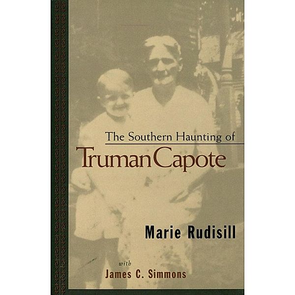 The Southern Haunting of Truman Capote, Marie Rudisill