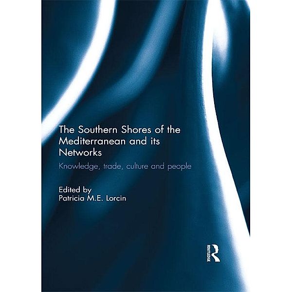 The Southern Shores of the Mediterranean and its Networks