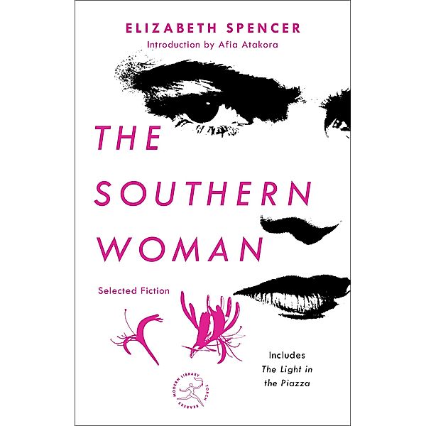 The Southern Woman / Modern Library Torchbearers, Elizabeth Spencer