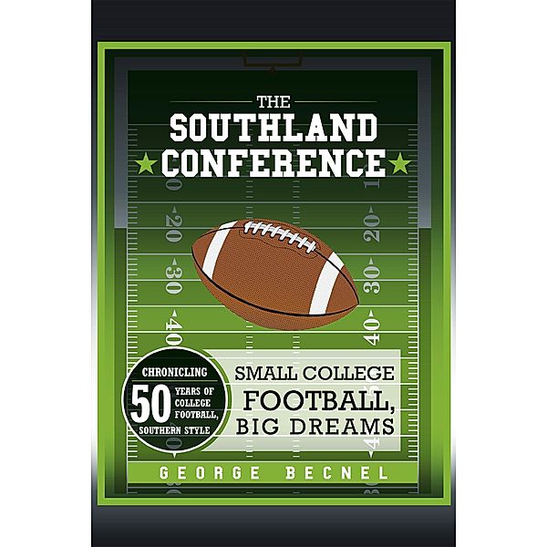 The Southland Conference, George Becnel