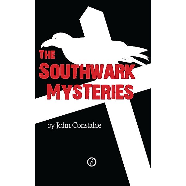 The Southwark Mysteries, John Constable