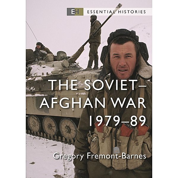 The Soviet-Afghan War, Gregory Fremont-Barnes