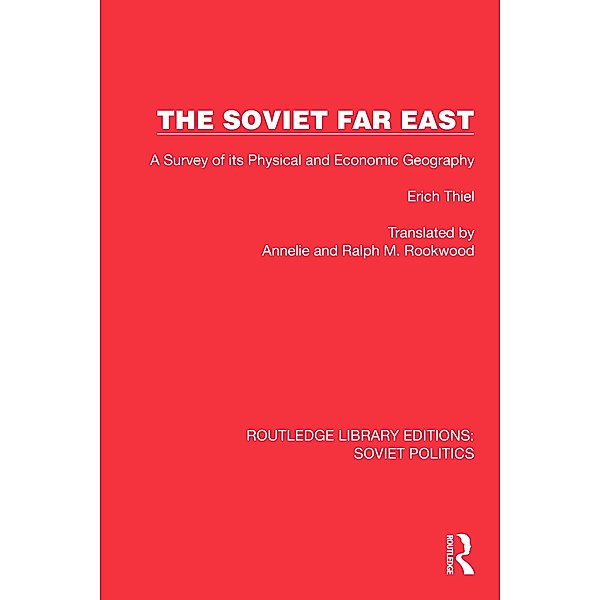 The Soviet Far East, erich Thiel