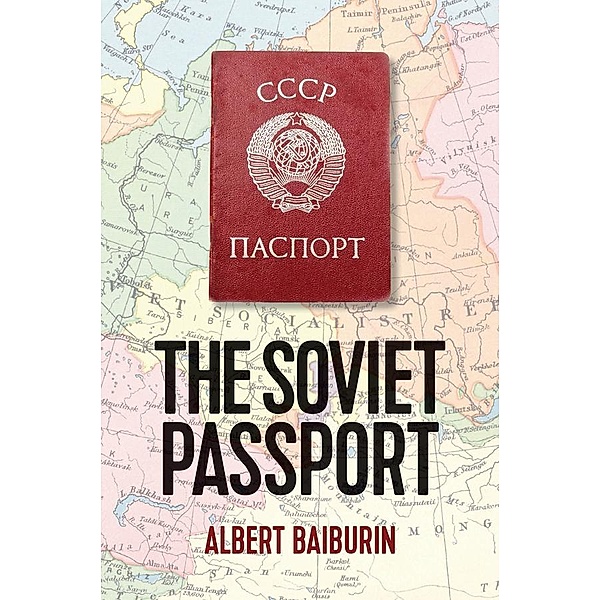 The Soviet Passport / New Russian Thought, Albert Baiburin