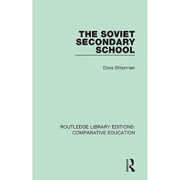 The Soviet Secondary School, Dora Shturman