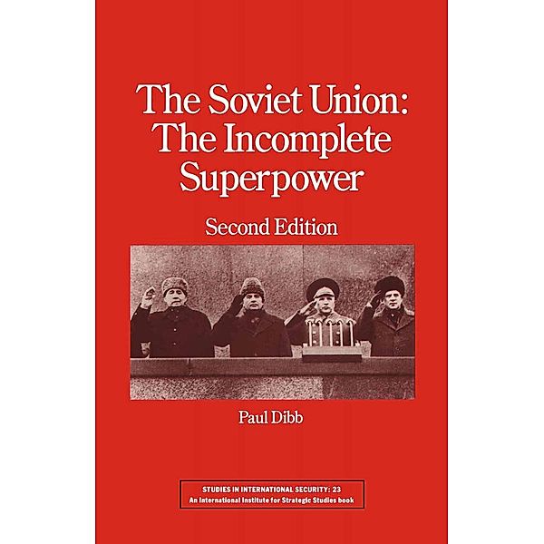 The Soviet Union, Paul Dibb