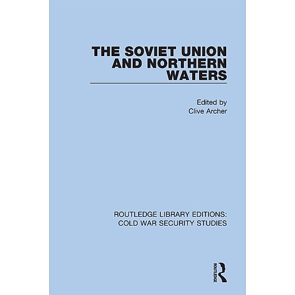 The Soviet Union and Northern Waters