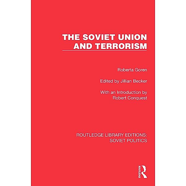 The Soviet Union and Terrorism, Roberta Goren