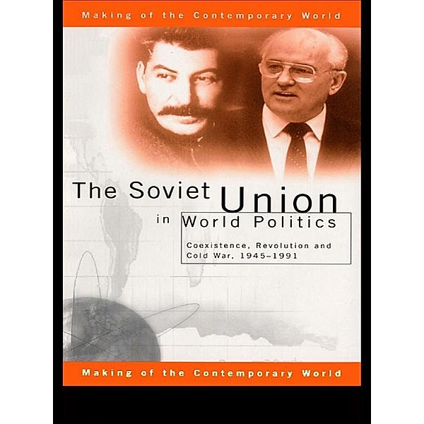 The Soviet Union in World Politics, Geoffrey Roberts