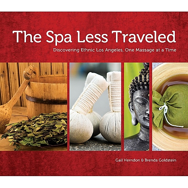 The Spa Less Traveled, Gail Herndon, Brenda Goldstein