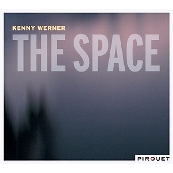 The Space, Kenny Werner