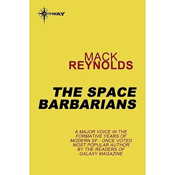 The Space Barbarians, Mack Reynolds