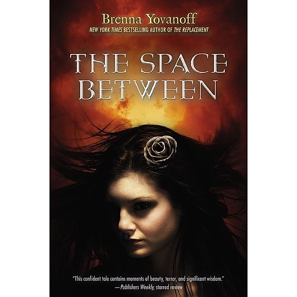 The Space Between, Brenna Yovanoff