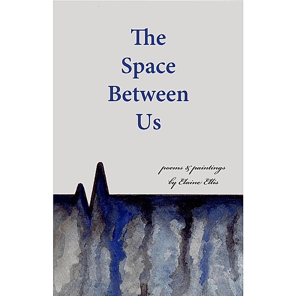 The Space Between Us, Elaine Ellis