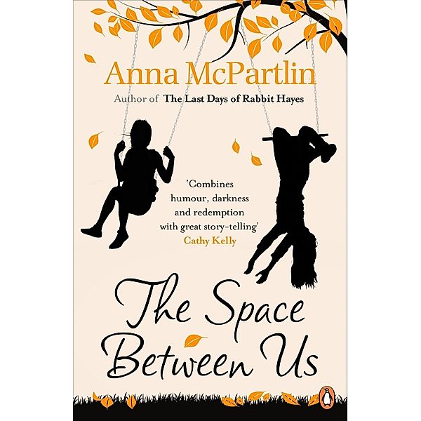 The Space Between Us, Anna McPartlin
