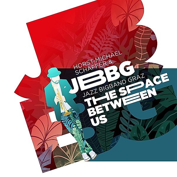 The Space Between Us, Horst-Michael Schaffer & JBBG - Jazz Bigband Graz