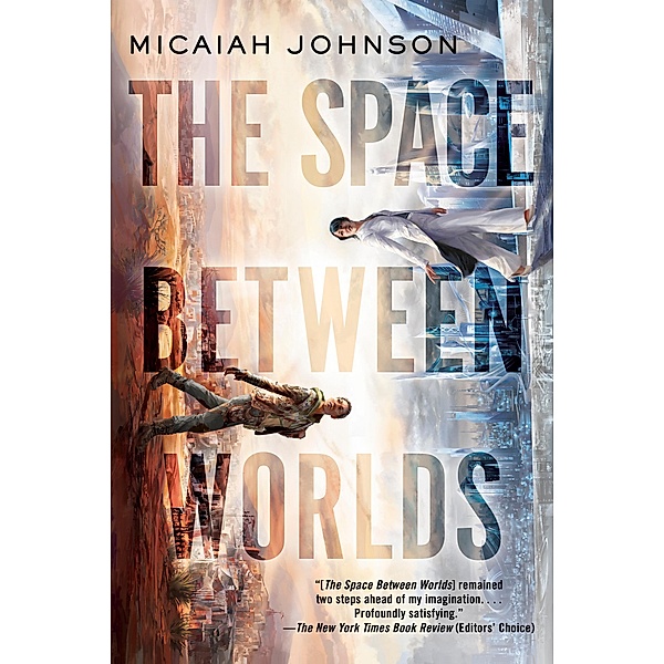 The Space Between Worlds, Micaiah Johnson