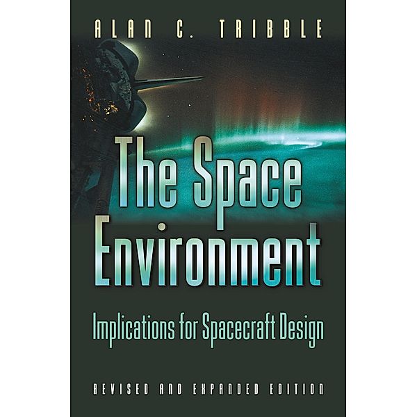 The Space Environment, Alan C. Tribble