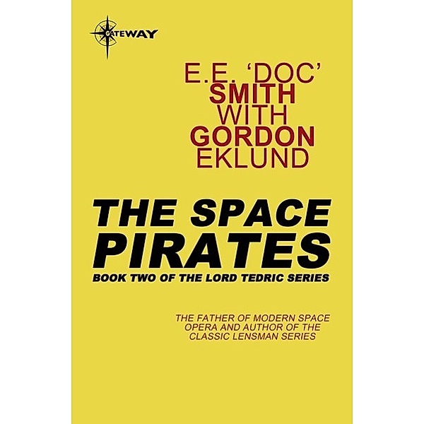 The Space Pirates, E. E. 'Doc' Smith