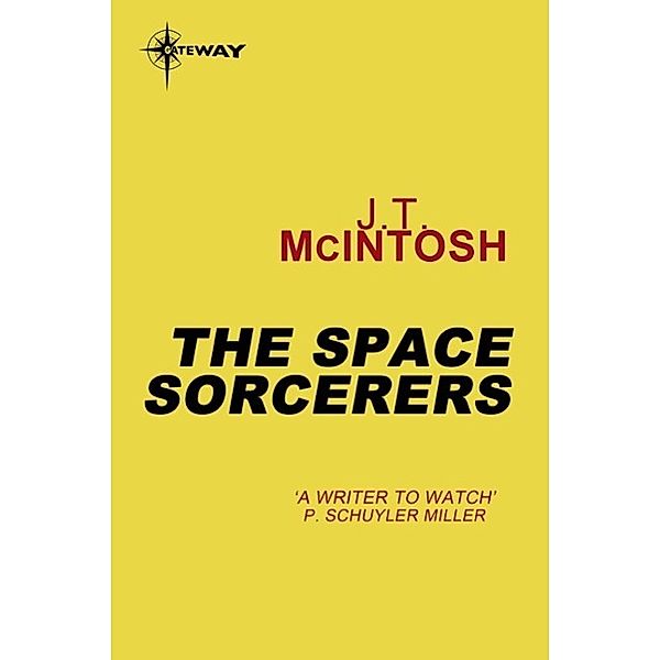 The Space Sorcerers, J. T. McIntosh