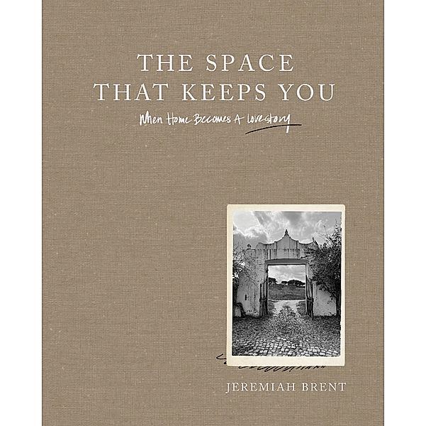 The Space That Keeps You, Jeremiah Brent