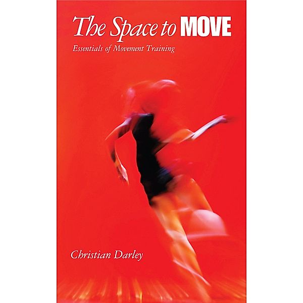 The Space to Move, Christian Darley