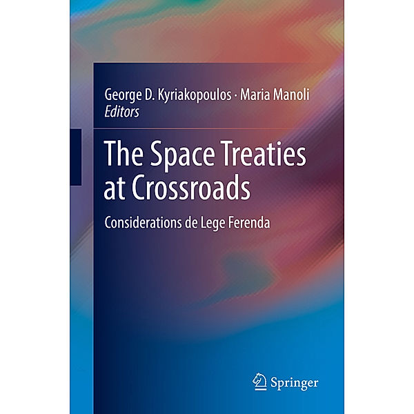 The Space Treaties at Crossroads