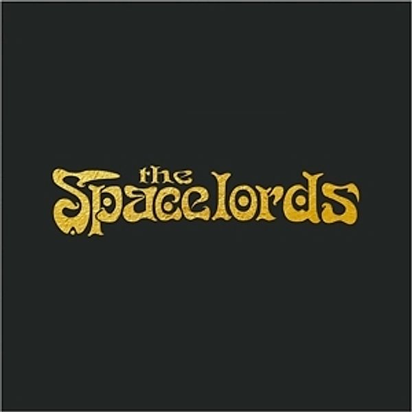 The Spacelords (Ltd.4lp-Box/Colered Vinyl/Booklet), The Spacelords