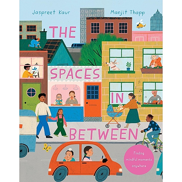 The Spaces In Between, Jaspreet Kaur